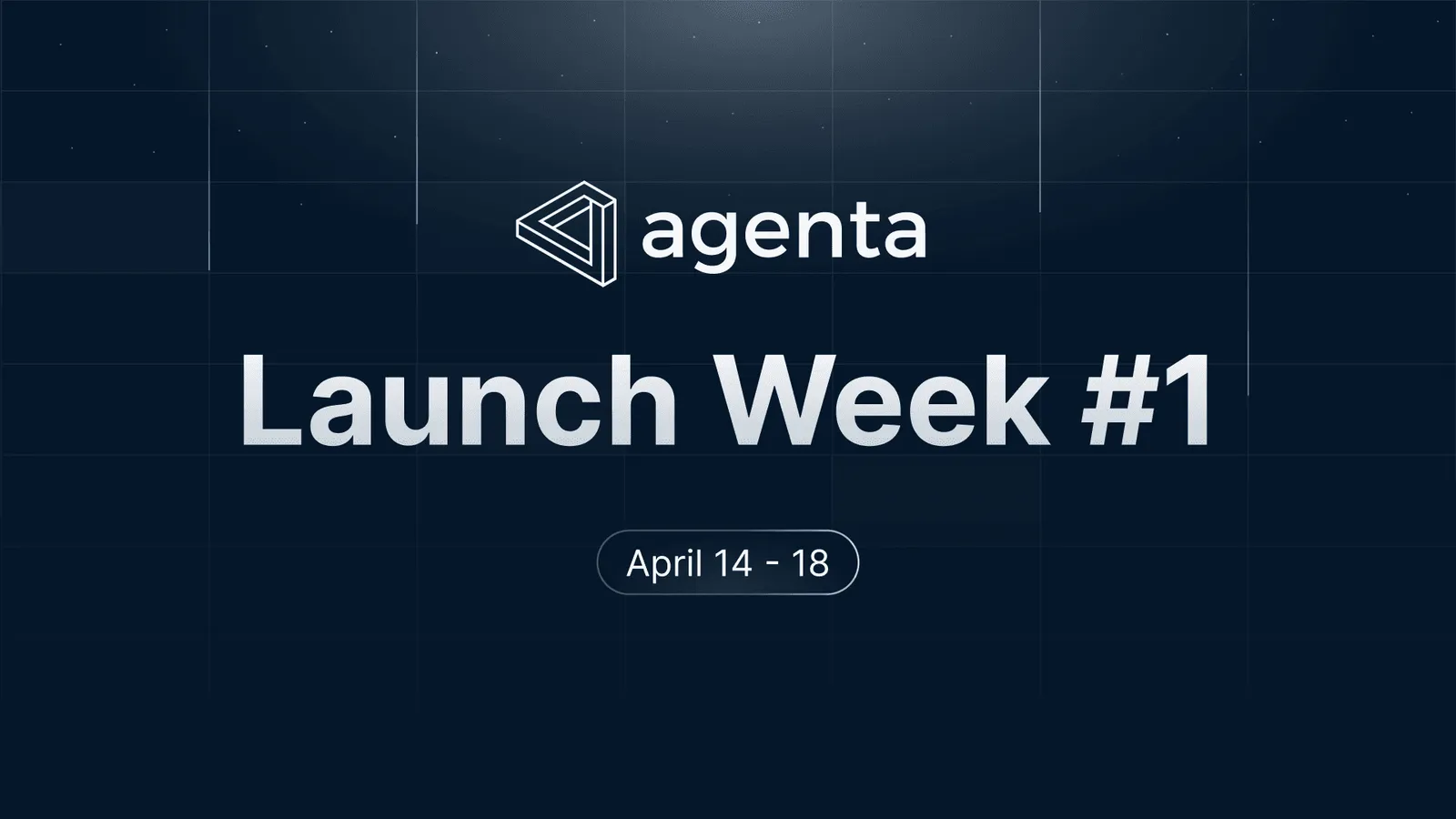 Agenta Launch Week #1: April 15-19