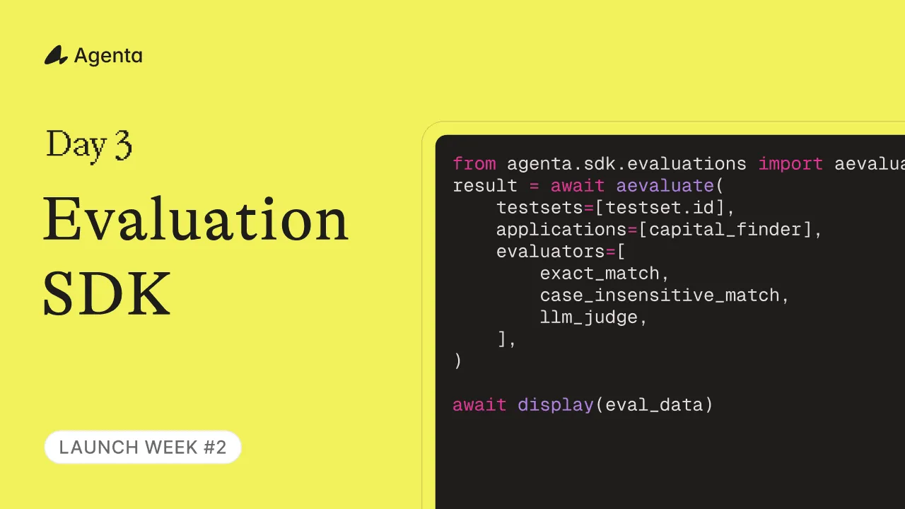 Launch Week #2 Day 3: Evaluation SDK