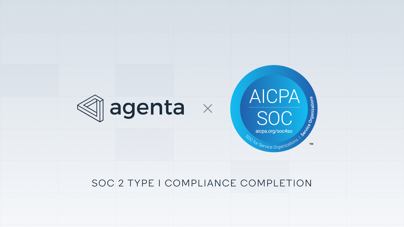 Agenta is SOC 2 Type 1 Certified - Docs - Agenta